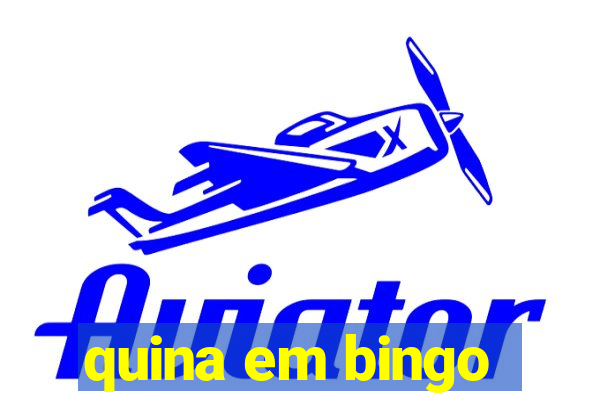 quina em bingo