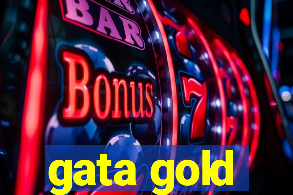 gata gold