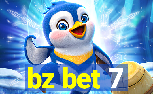 bz bet 7