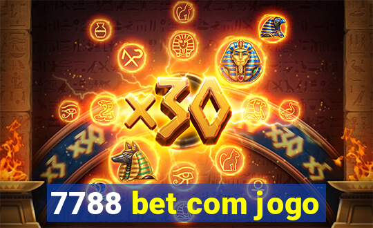 7788 bet com jogo