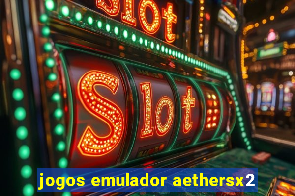 jogos emulador aethersx2