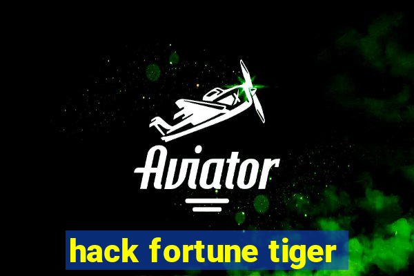 hack fortune tiger