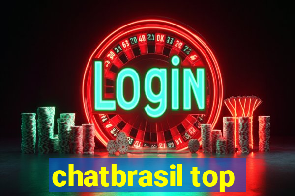 chatbrasil top