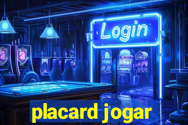 placard jogar