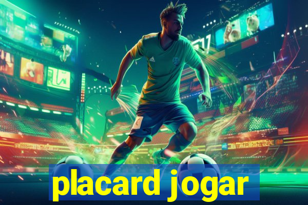 placard jogar