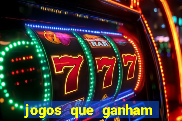 jogos que ganham dinheiro de verdade