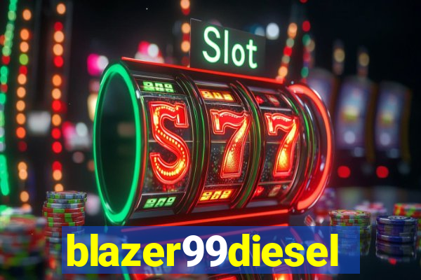 blazer99diesel