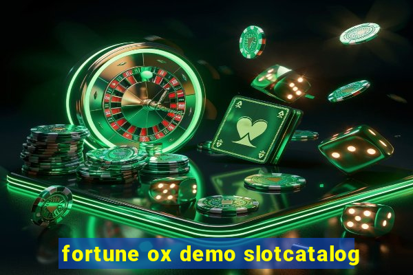 fortune ox demo slotcatalog