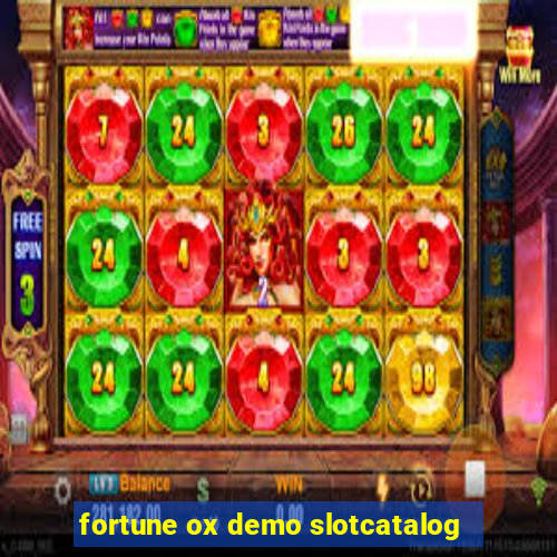 fortune ox demo slotcatalog