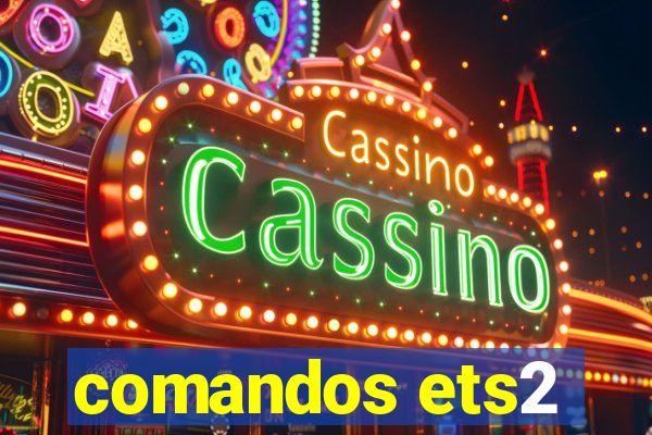 comandos ets2