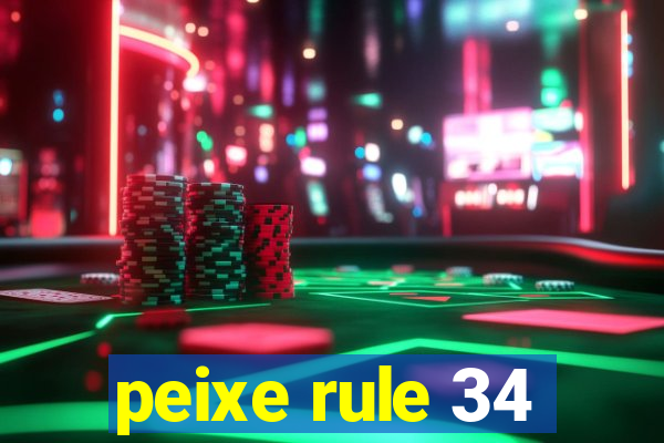 peixe rule 34