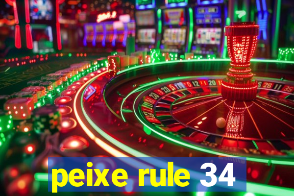 peixe rule 34