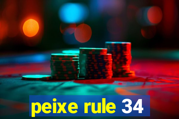 peixe rule 34