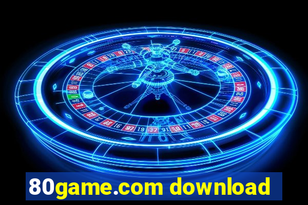 80game.com download