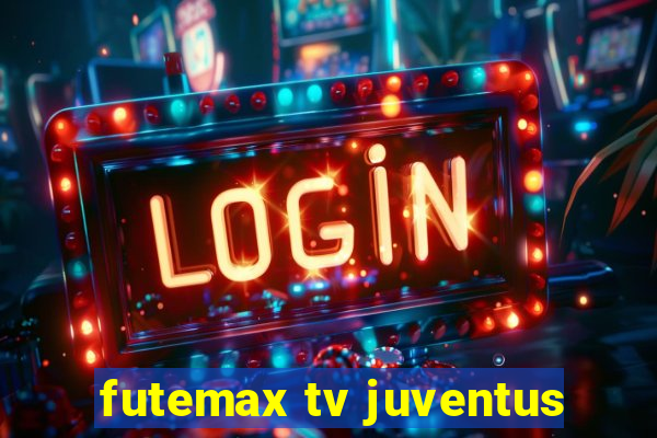 futemax tv juventus