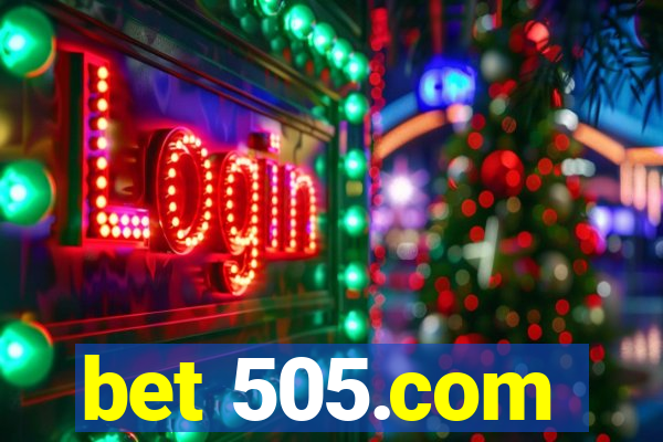 bet 505.com