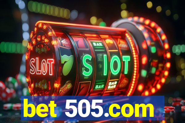 bet 505.com