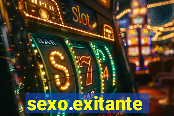 sexo.exitante