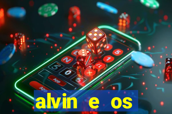 alvin e os esquilos personagens nomes