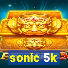 sonic 5k