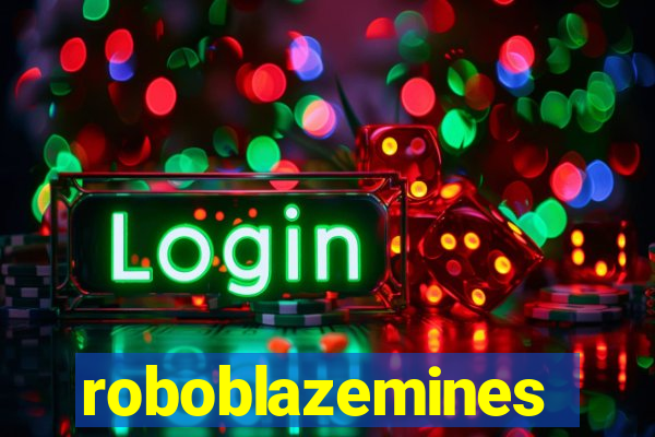 roboblazemines