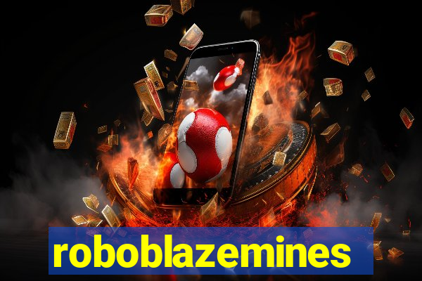 roboblazemines