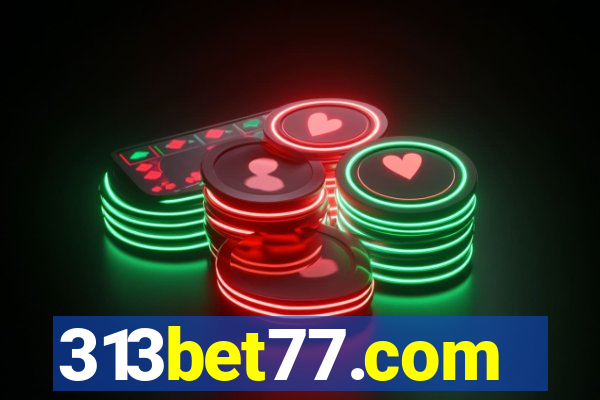 313bet77.com