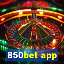 850bet app