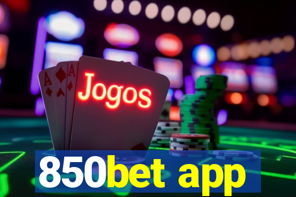 850bet app