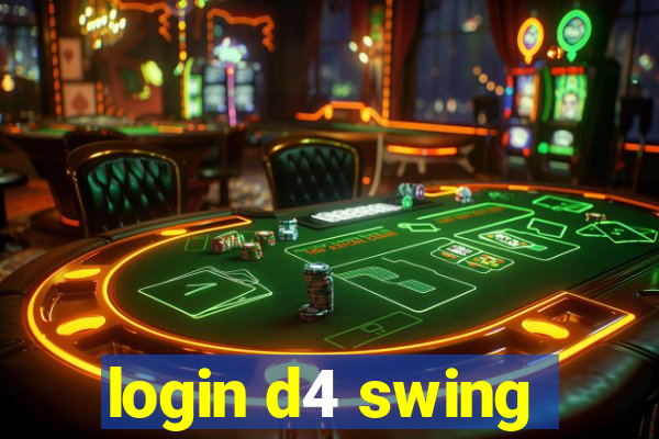 login d4 swing