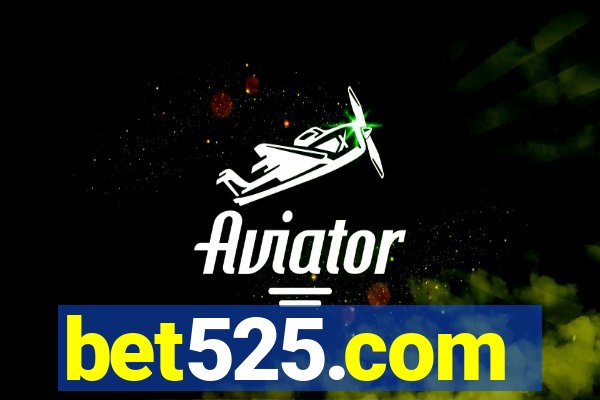 bet525.com