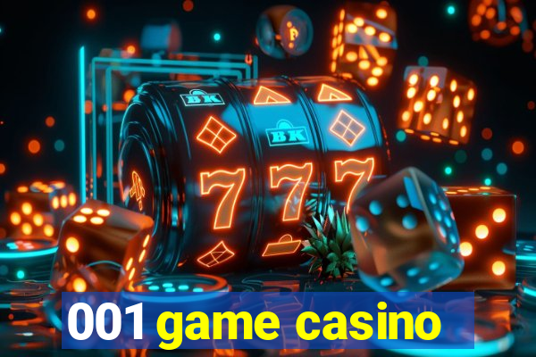 001 game casino