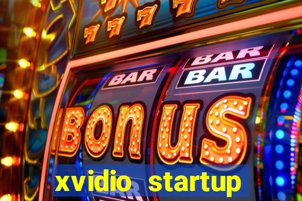 xvidio startup brasil 2024