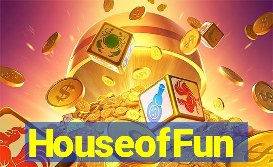 HouseofFun