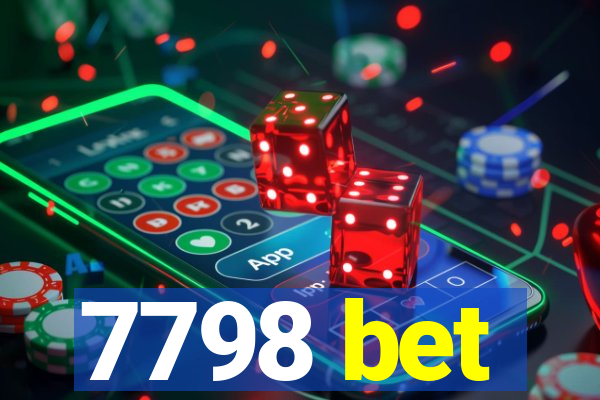 7798 bet