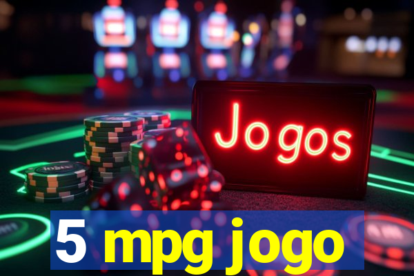 5 mpg jogo