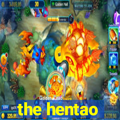 the hentao