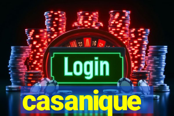 casanique