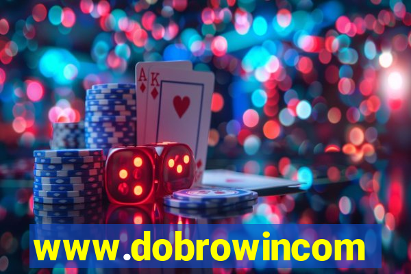 www.dobrowincom