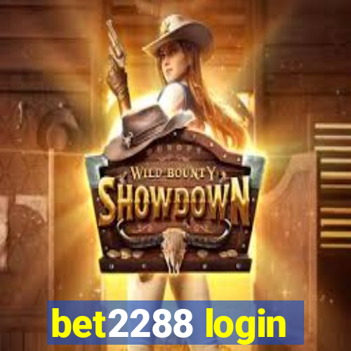 bet2288 login