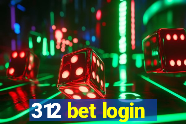 312 bet login