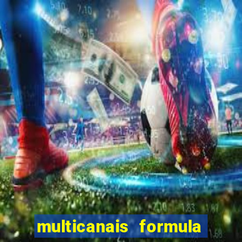 multicanais formula 1 ao vivo