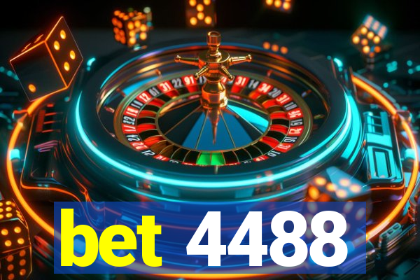 bet 4488