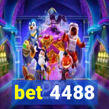 bet 4488