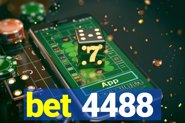 bet 4488