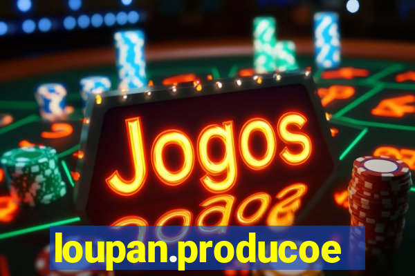 loupan.producoes