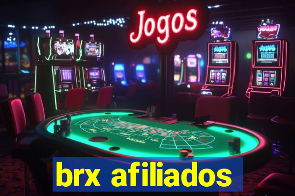 brx afiliados