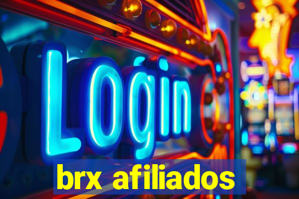 brx afiliados