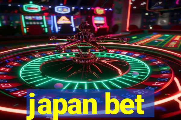 japan bet