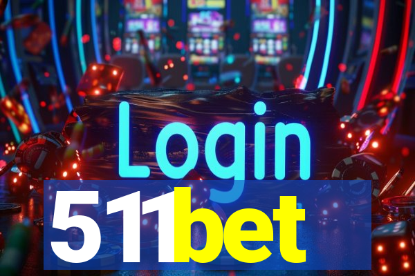 511bet